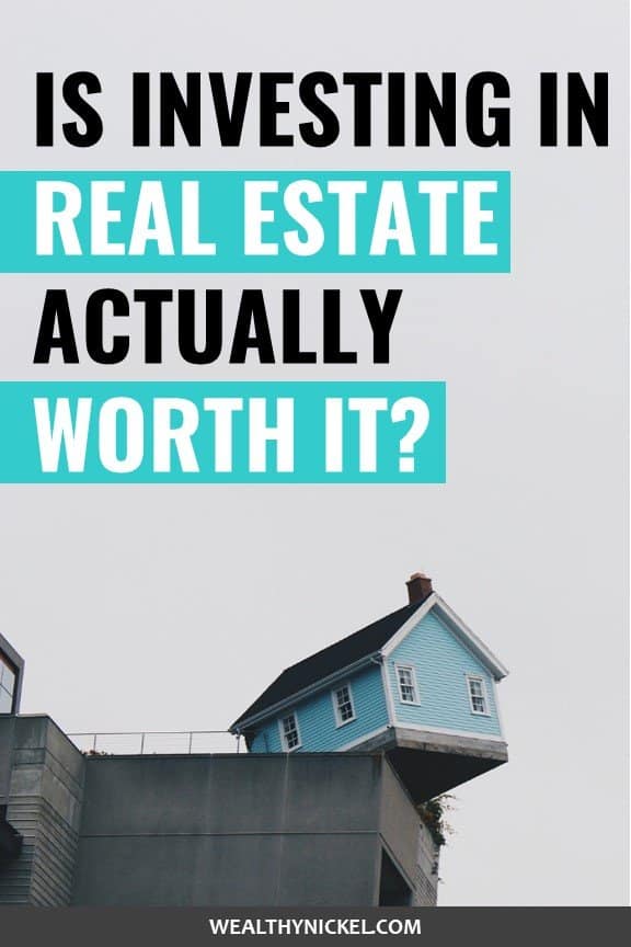 Should I invest in real estate?
