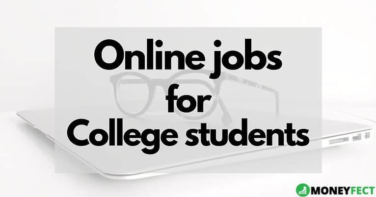 Online jobs for college students