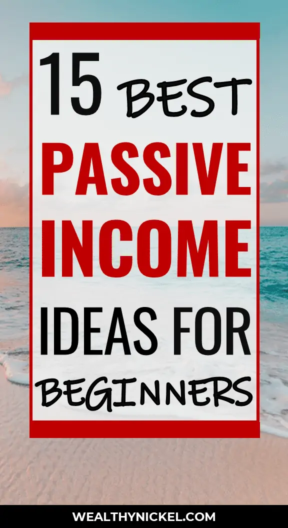 15 best passive income ideas