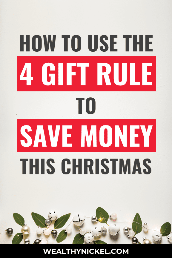 how to use the 4 gift rule of christmas to save money