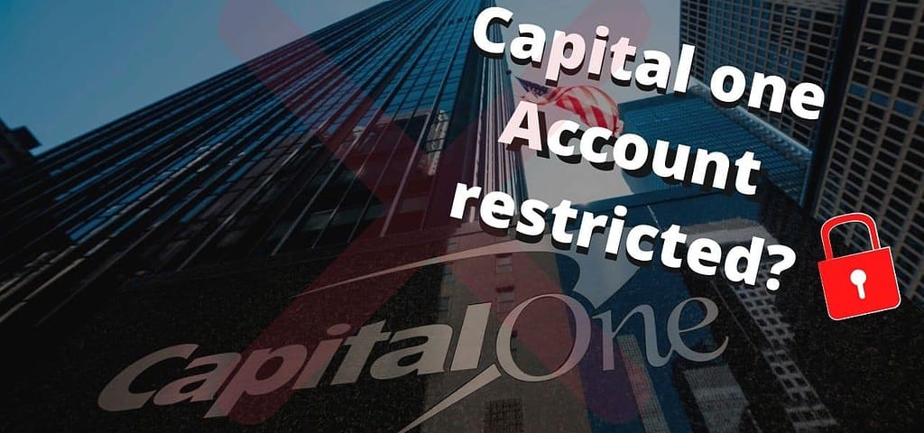 Capital one account restricted