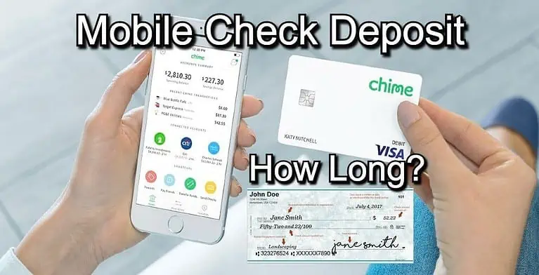 How Long Does Chime Mobile Check Deposit Take