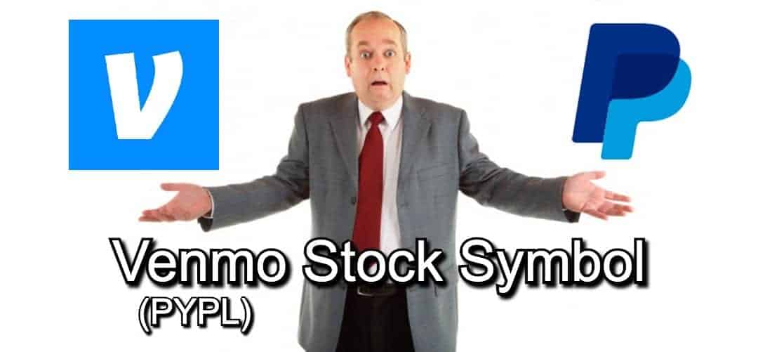 Venmo Stock Symbol and Price ? ALL YOU NEED TO KNOW Wealthy Nickel