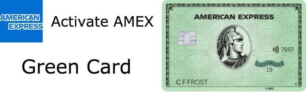 activate amex green card