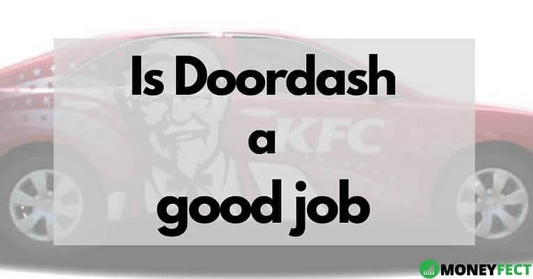 Is Doordash a good job