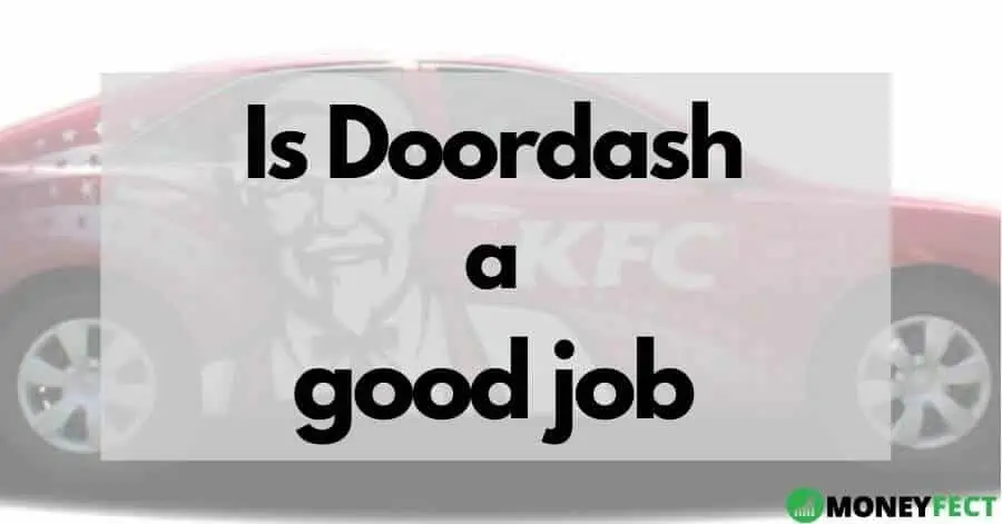 Is Doordash a good job