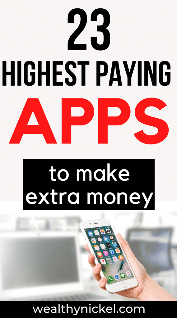 23 Highest Paying Apps to Make Extra Money Online