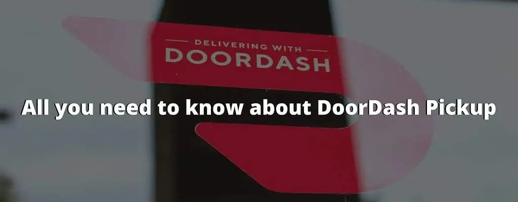 DoorDash pickup