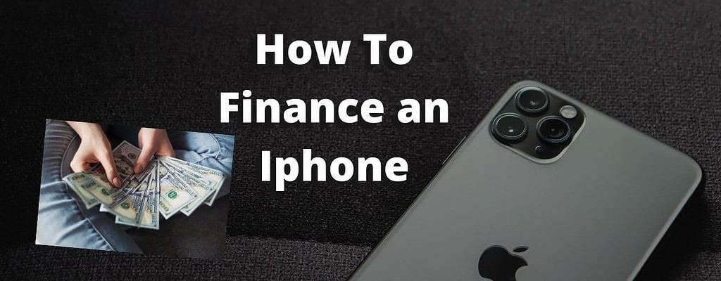 how to finance an iphone bad credit