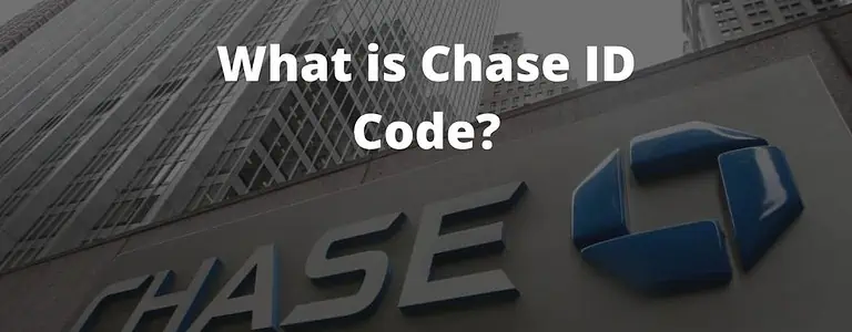 Chase id code