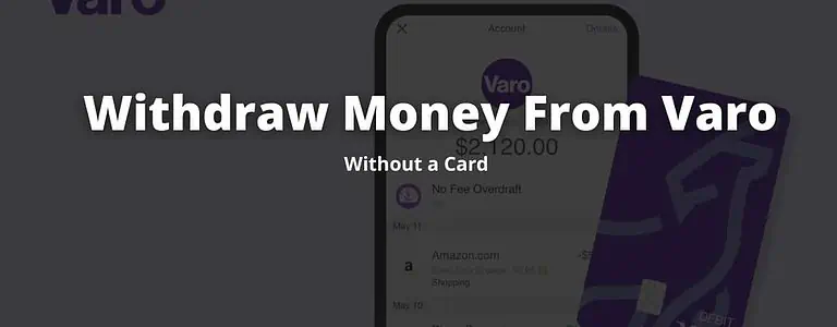 withdraw money without a varo card