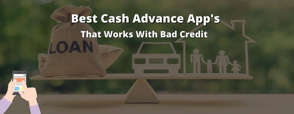 Cash advance apps with bad credit
