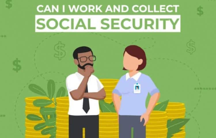can i work and collect social security - Can I Work and Collect Social Security in 2021