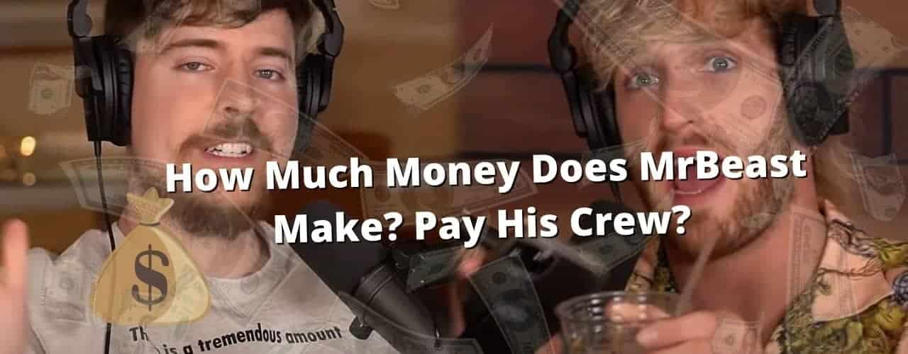 How much does MrBeast make — and how much does he donate?