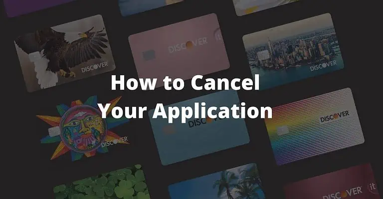 how to cancel your discovery card application