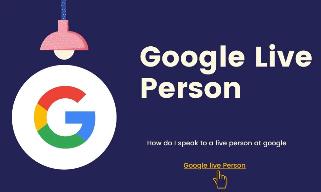 google live person - 1 855 836 3987: Google Live Agent Customer Support Number